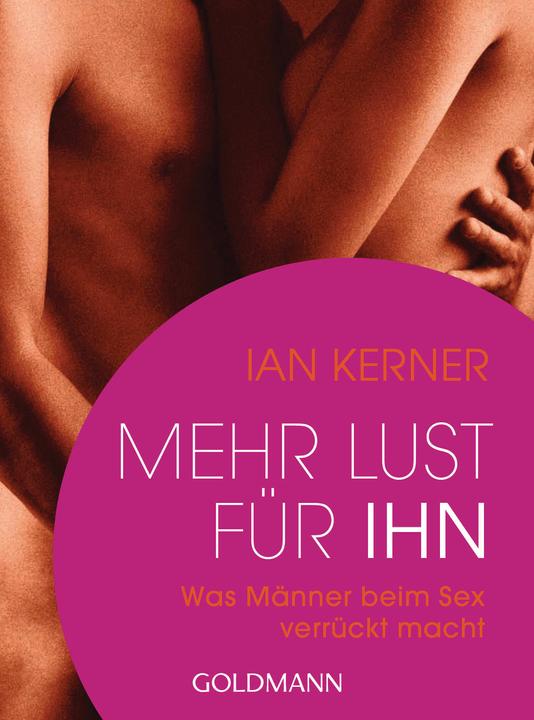 Produktbild Mehr Lust für ihn (Deutsch, Ian Kerner, 2017)