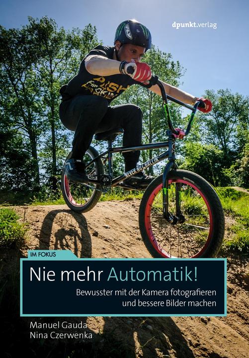 Produktbild Bewusster fotografieren (Deutsch, Manuel Gauda, 2018)