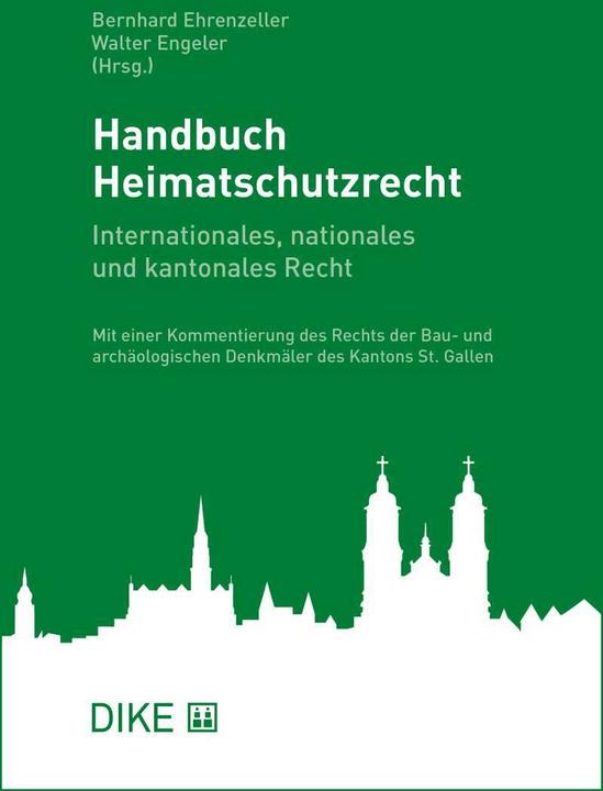 Image du produit DiKE Handbuch Heimatschutzrecht (Allemand, Bernhard Ehrenzeller, Walter Engeler, 2019)