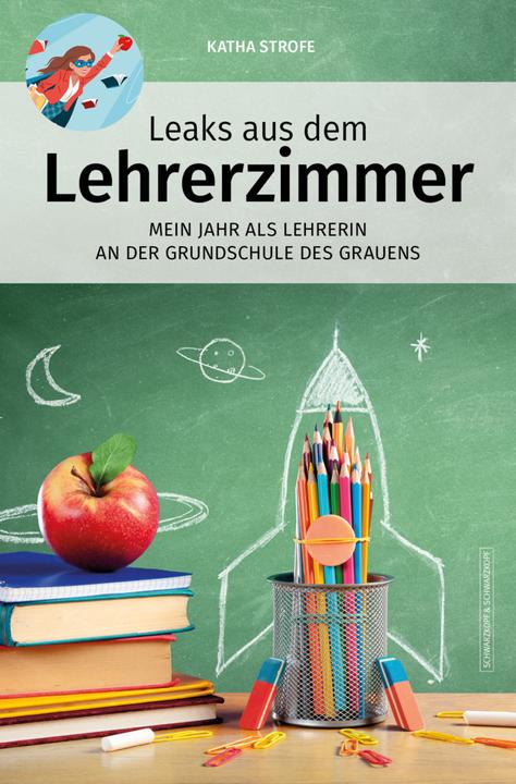 Image du produit Leaks aus dem Lehrerzimmer (Allemand, Katha Strofe, 2020)