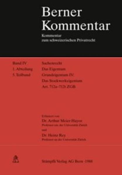 Immagine prodotto Berner Kommentar. Kommentar zum schweizerischen Privatrecht / Sachenrecht / Das Stockwerkeigentum (Tedesco, Arthur Meyer-Hayoz, 1988)