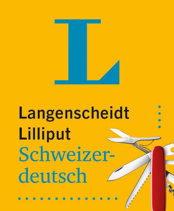 Produktbild Langenscheidt Lilliput Schweizerdeutsch (Deutsch, Schweizerdeutsch, 2023)