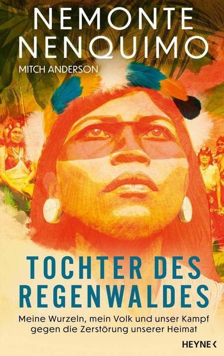 Produktbild Tochter des Regenwaldes (Deutsch, Mitch Anderson, NEMONTE NENQUIMO, 2024)