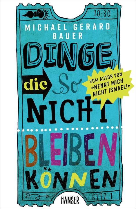 Image du produit Dinge, die so nicht bleiben können (Allemand, Michael Gerard Bauer, Ute Mihr Mihr, 2021)