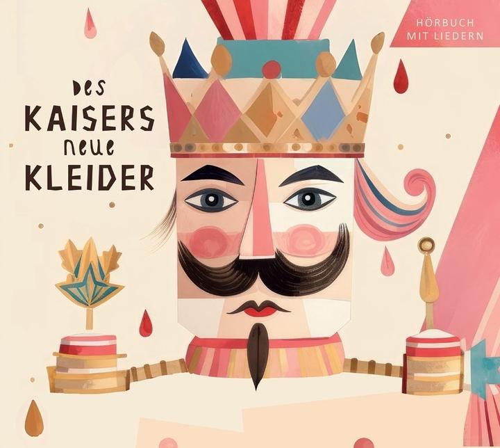 Produktbild Des Kaisers Neue Kleider (Tom Quaas, Sebastian Lohse, Claudia Gräf, Peter Anders, Ansgar Schäfer, Hans Christian Andersen, Nico Müller, Deutsch)