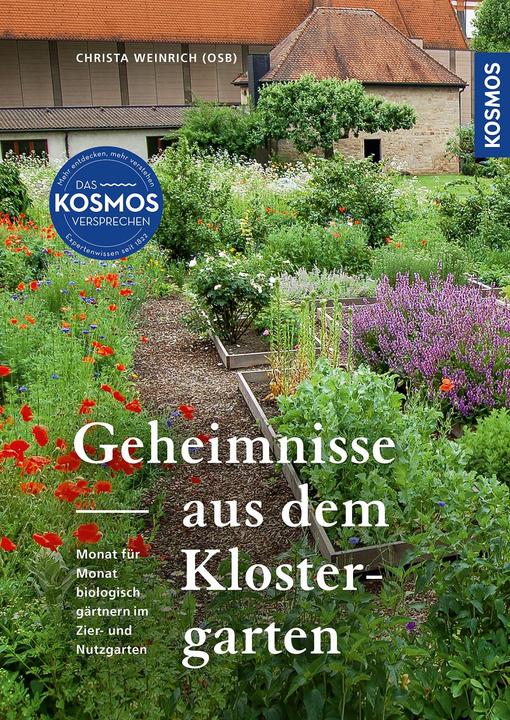 Image du produit Kosmos Geheimnisse aus dem Klostergarten (Allemand, Christa Weinrich, OSB, 2024)