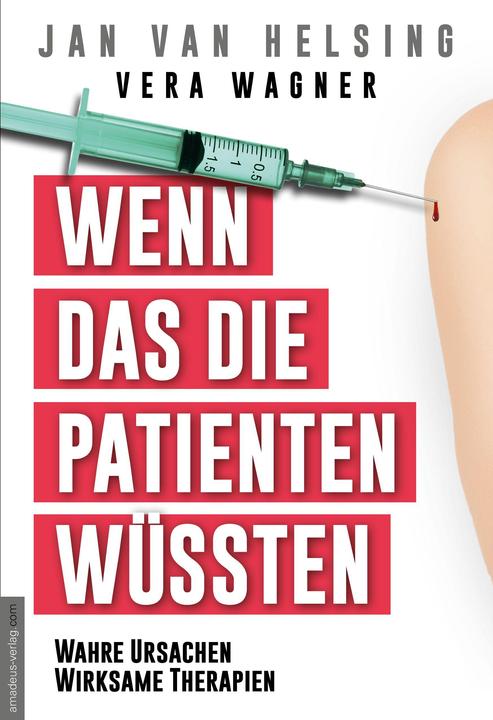 Immagine prodotto Wenn das die Patienten wüssten (Tedesco, Vera Wagner, Jan van Helsing, 2021)