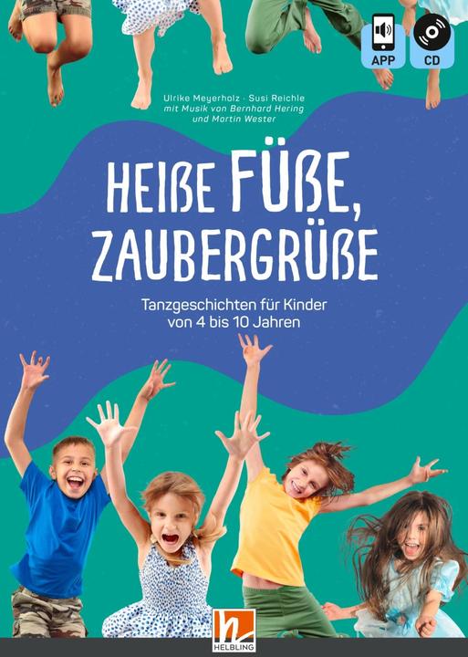 Actual product image Heisse Füsse, Zaubergrüsse (German, Ulrike Meyerholz, Susi Reichle, 2023)