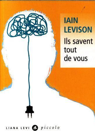 Produktbild Levi Ils savent tout de vous (Französisch, Levison Iain, 2017)