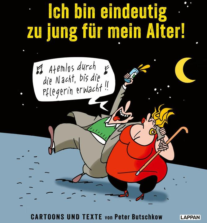Produktbild Ich bin eindeutig zu jung für mein Alter! (Deutsch, Peter, Butschkow, 2024)