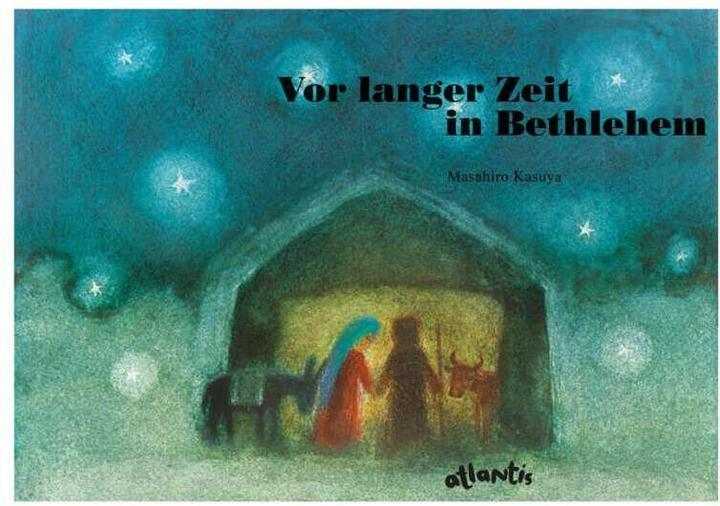 Produktbild Vor langer Zeit in Bethlehem (Deutsch, Masahiro Kasuya, 2015)