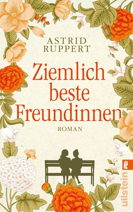 Produktbild Ziemlich beste Freundinnen (Deutsch, Astrid Ruppert, 2014)