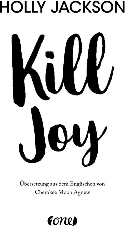 Actual product image Kill Joy (German, Cherokee Moon Agnew, Holly Jackson, 2025)