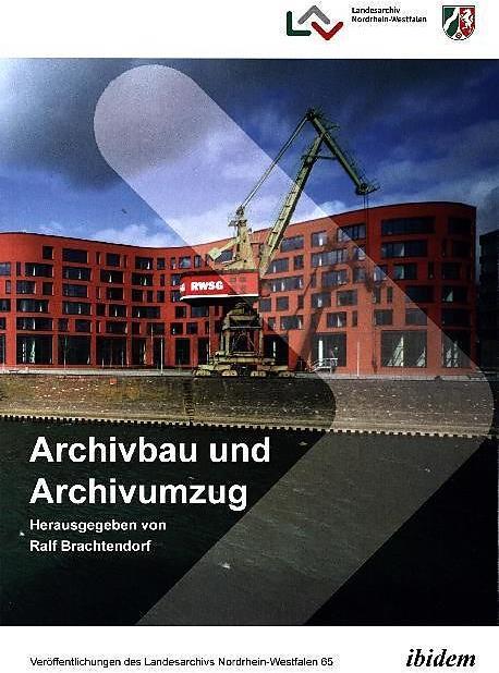 Produktbild Archivbau und Archivumzug (Deutsch, Ralf Brachtendorf, 2017)