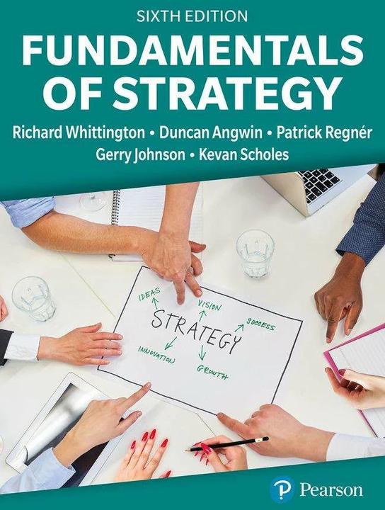 Immagine prodotto Fundamentals of Strategy (Inglese, Richard Whittington, Patrick Regnér, Gerry Johnson, Kevan Scholes, Duncan. Angwin, 2023)