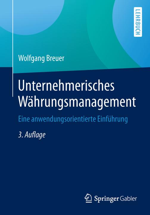 Produktbild Unternehmerisches Währungsmanagement (Niederländisch, Wolfgang Breuer, 2015)