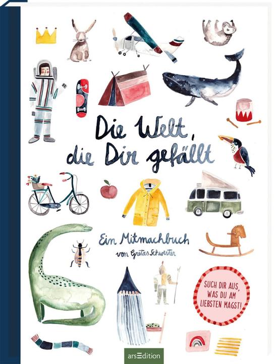 Actual product image Die Welt, die dir gefällt (German, Sarah Neuendorf, 2019)