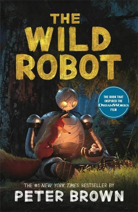 Brown:The Wild Robot: Soon to be a majo (Englisch, Peter Brown, 2024)