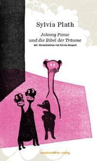 Image du produit Johnny Panic et la Bible des rêves (Sylvia Plath, Allemand)