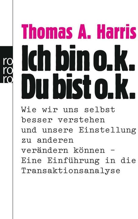 Immagine prodotto Ich bin o.k. Du bist o.k. (Tedesco, Thomas A. Harris, 1976)