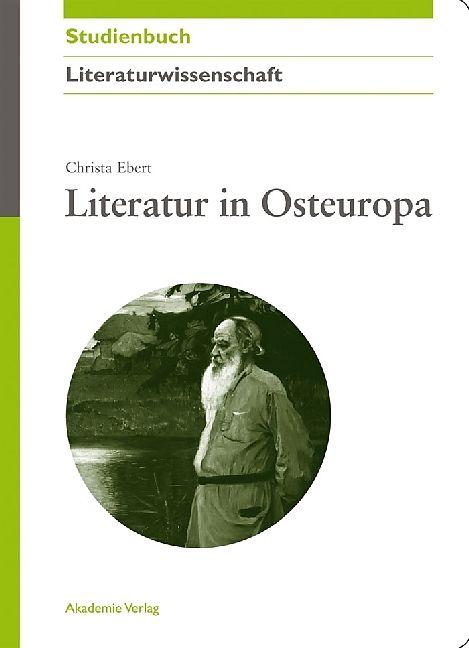 Produktbild Literatur in Osteuropa (Deutsch, Christa Ebert, 2010)