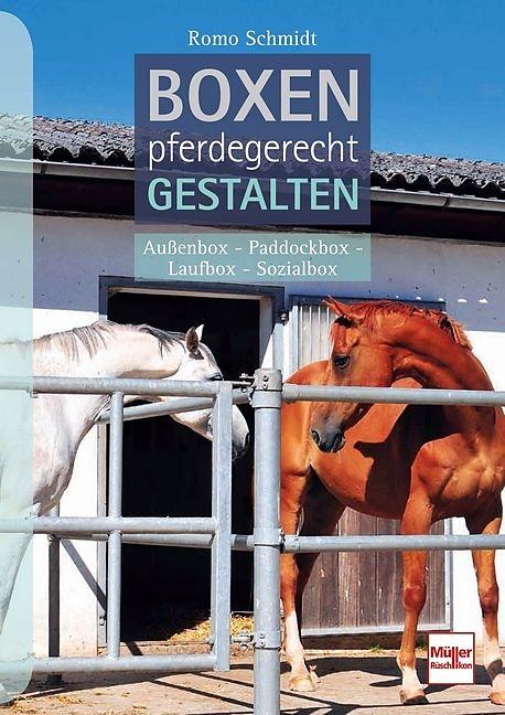 Image du produit Boxen pferdegerecht gestalten (Allemand, Romo Schmidt)