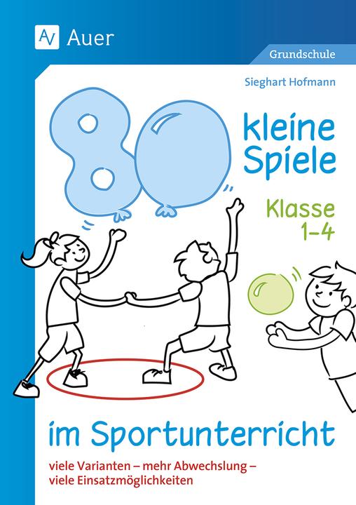 Actual product image Hofmann:80 kleine Spiele im Sportunterr (German, Sieghart Hofmann, 2024)
