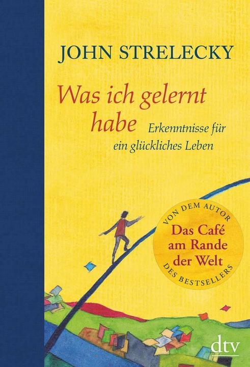 Produktbild Was ich gelernt habe (Deutsch, John Strelecky, 2020)
