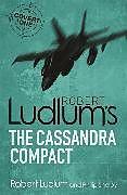 Actual product image The Cassandra Compact (Robert Ludlum, English)