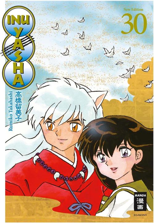 Actual product image Inu Yasha New Edition 30 (German, Rumiko Takahashi, 2016)