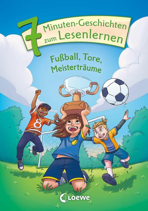 Actual product image Leselöwen - Das Original - 7-Minuten-Geschichten zum Lesenlernen - Fussball, Tore, Meis (German, Loewe first readers, 2022)