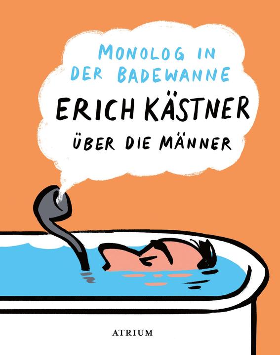 Produktbild Monolog in der Badewanne (Deutsch, Erich Kästner, 2019)