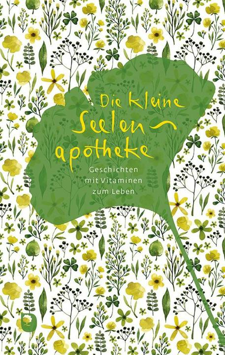 Produktbild Die kleine Seelenapotheke (Deutsch, Verlag am Eschbach, 2022)