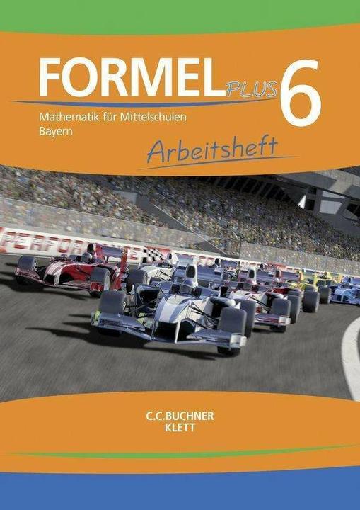 Produktbild Formel PLUS 6 Arbeitsheft Bayern (Deutsch, Silke Schmid, Jan Brucker, Engelbert Vollath, Simon Weidner, Sonja Götz, Manfred Hilmer, Ulrike Deinlein, 2018)