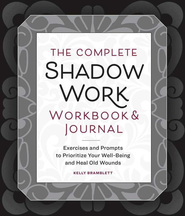 Image du produit The Complete Shadow Work Workbook & Journal (Anglais, Kelly Bramblett, 2024)