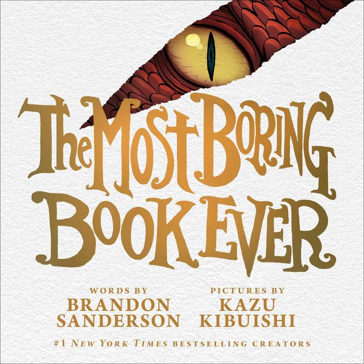 Produktbild The Most Boring Book Ever (Englisch, Brandon Sanderson, 2024)