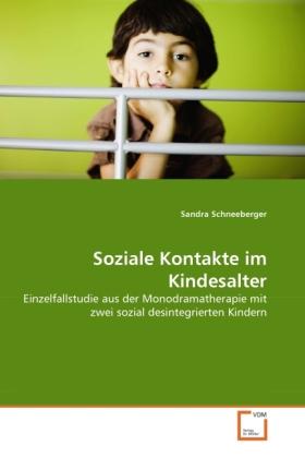 Produktbild Soziale Kontakte im Kindesalter (Deutsch, Sandra Schneeberger, 2011)