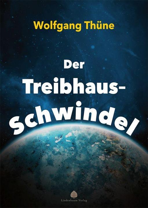 Image du produit Der Treibhaus-Schwindel (Allemand, Wolfgang Thüne, 2024)