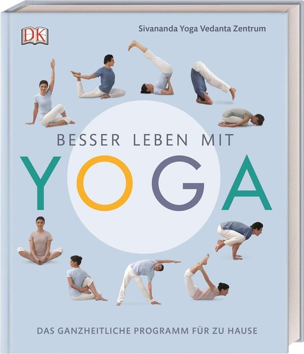 Image du produit Besser leben mit Yoga (Allemand, Centre Sivananda de Yoga Vedanta, 2018)