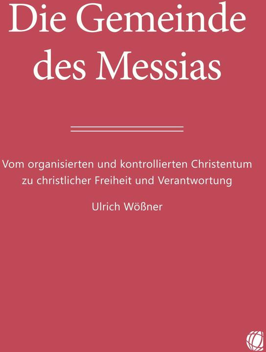 Actual product image Die Gemeinde des Messias (German, Ulrich Wössner, 2024)