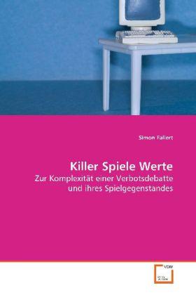 Produktbild Killer Spiele Werte (Simon Fallert, 2009)
