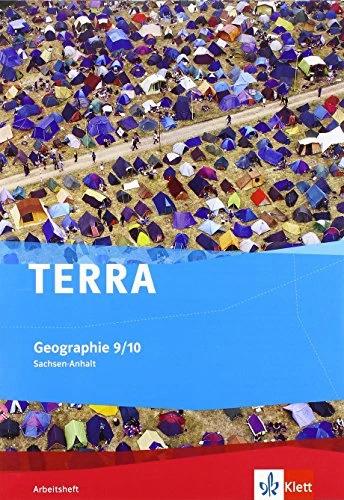 Produktbild TERRA Geographie 9/10. Ausgabe Sachsen-Anhalt Gymnasium, Gemeinschaftsschule, Gesamtschule, Sek (Deutsch, Ernst Klett Verlag, 2014)