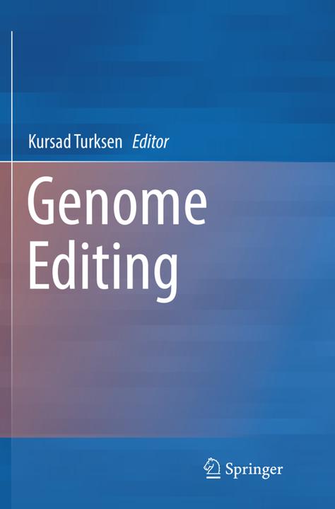 Produktbild Genome Editing (Kursad Turksen, 2018)