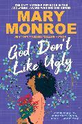 God Don't Like Ugly (Anglais, Mary Monroe, 2024)