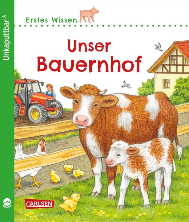 Immagine prodotto Unkaputtbar: Erstes Wissen: Unser Bauernhof (Tedesco, Petra Klose, 2022)