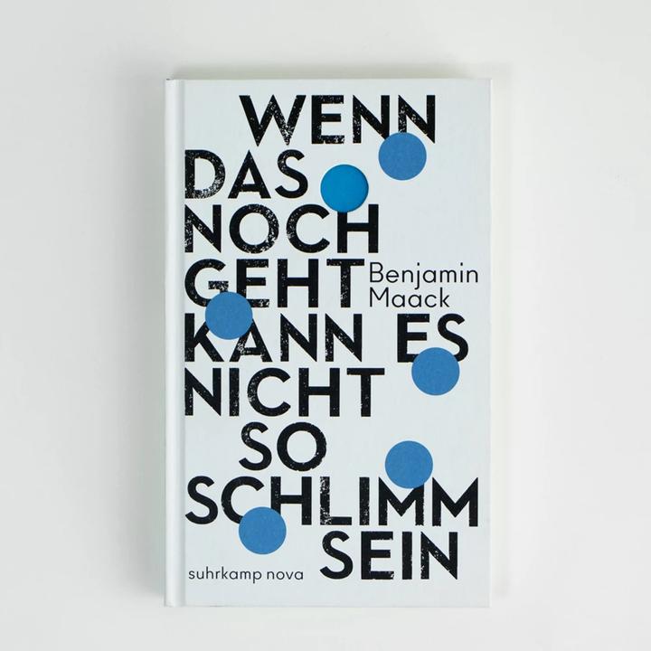 Produktbild Wenn das noch geht, kann es nicht so schlimm sein (Deutsch, Benjamin Maack, 2020)