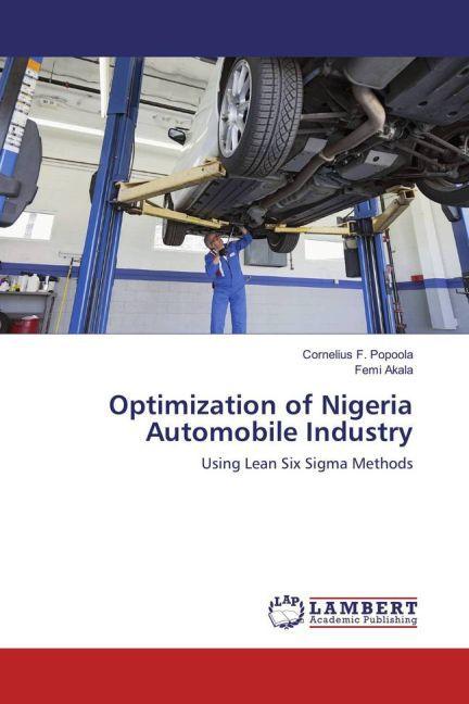 Actual product image Optimization of Nigeria Automobile Industry (Cornelius F. Popoola, Femi Akala, 2016)