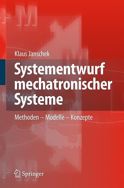 Immagine prodotto Systementwurf mechatronischer Systeme (Tedesco, Klaus Janschek, 2010)