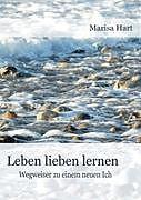 Produktbild Leben lieben lernen (Deutsch)