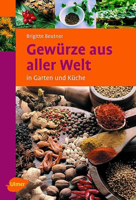 Immagine prodotto Gewürze aus aller Welt (Tedesco, Brigitte Beutner, 2006)